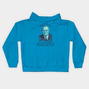 Harry S. Truman Portrait and Quote About Parenting Kids Hoodie